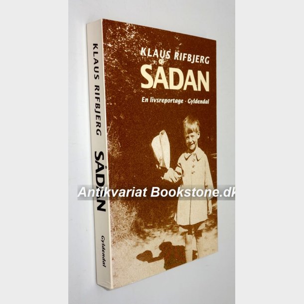 Sdan - en livsreportage: Klaus Rifbjerg