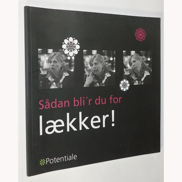 Sdan bli&acute;r du for lkker!