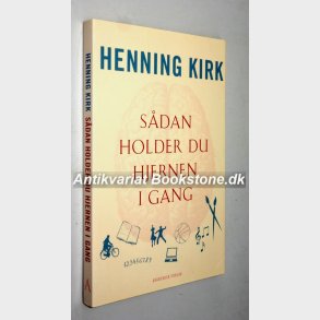 Sdan holder du hjernen i gang: Henning Kirk