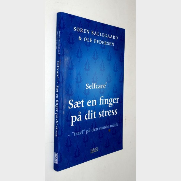 S�t en finger p� din stress: S�ren Ballegaard