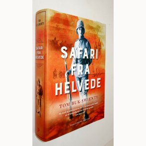 Safari fra helvede: Tom Buk-Swienty