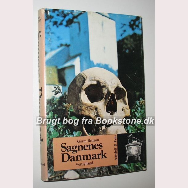 Sagnenes Danmark Bind 3 - Vestjylland
