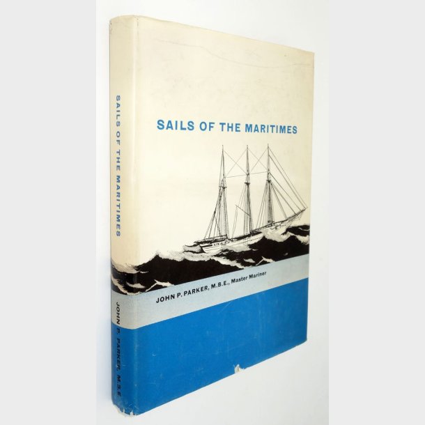 Sail of the Maritimes: John P. Parker