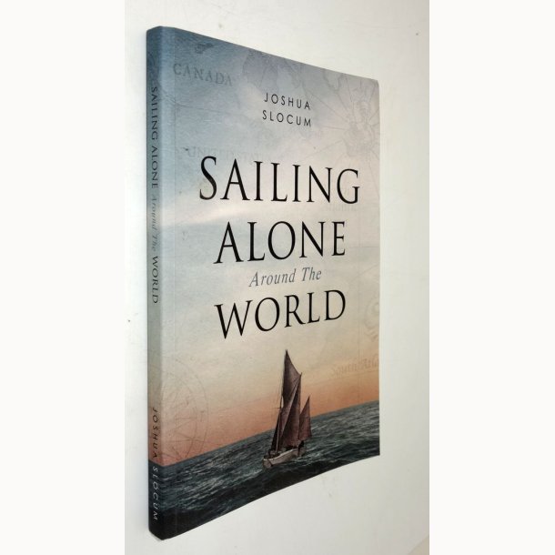 Sailing Alone Around the World: Joshua Slocum
