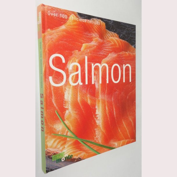 Salmon Over 100 delicious recipes