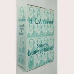 Samlede Eventyr og Historier H.C. Andersen