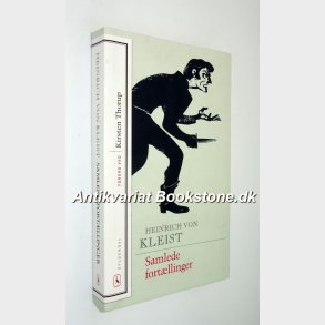 Samlede fortllinger: Heinrich von Kleist