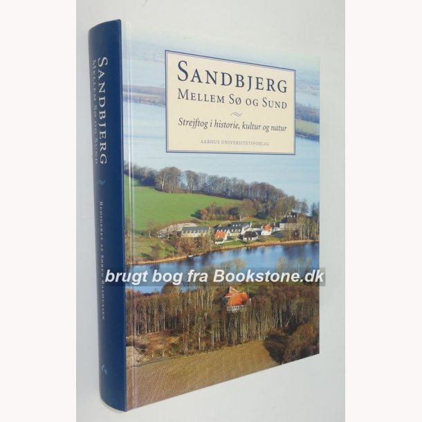 Sandbjerg - Mellem S og Sund - signeret