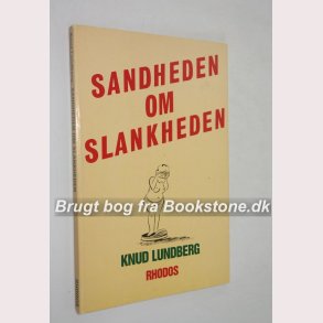 Sandheden om slankheden 