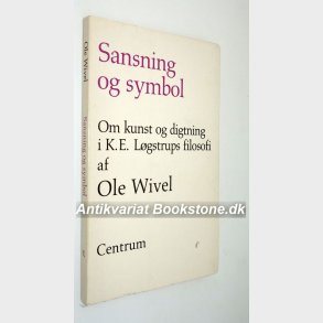 Sansning og symbol: Ole Wivel