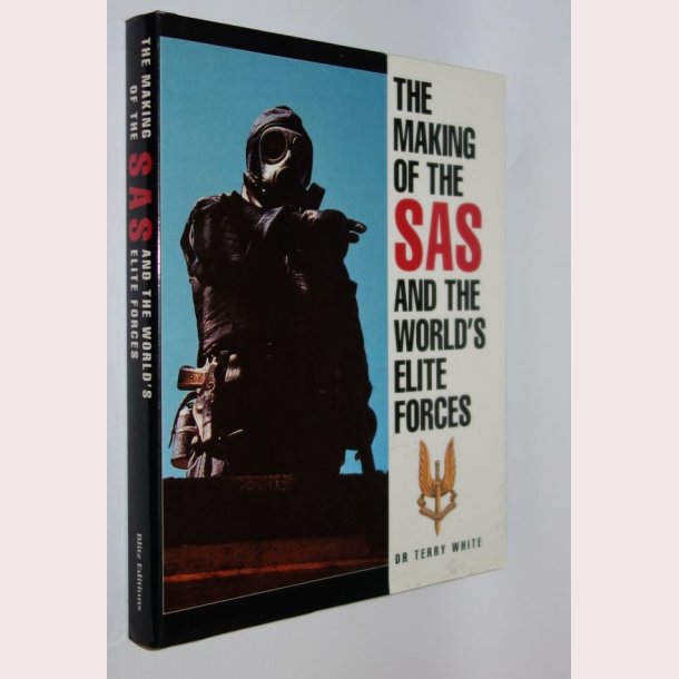 The making of the SAS and the world&acute;s elite force