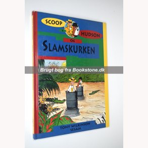 Scoop & Hudson og Slamskurken
