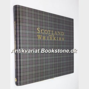 Scotland and its Whiskies: Michael Jackson