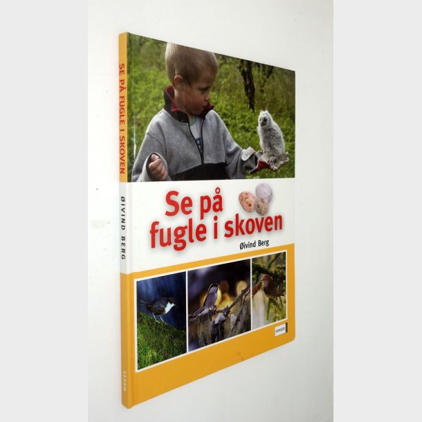 Se p fugle i skoven: ivind Berg