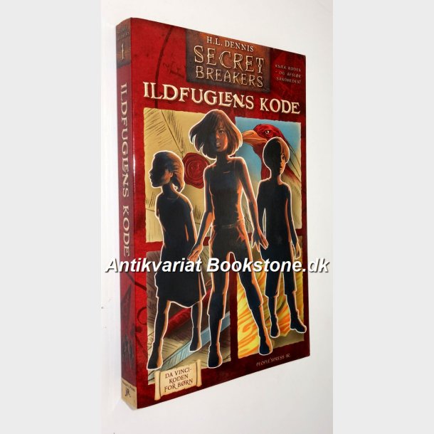 Secret Breakers 1 -  Riddernes Hemmelighed: H.L. Dennis 