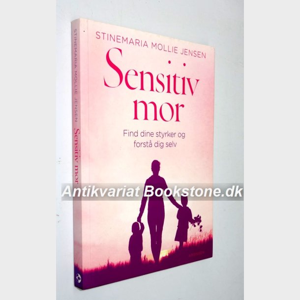 Sensitiv mor: Stinemaria Mollie Jensen