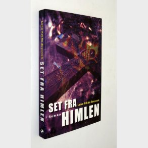 Set fra himlen: Lene Rikke Bresson (signeret)