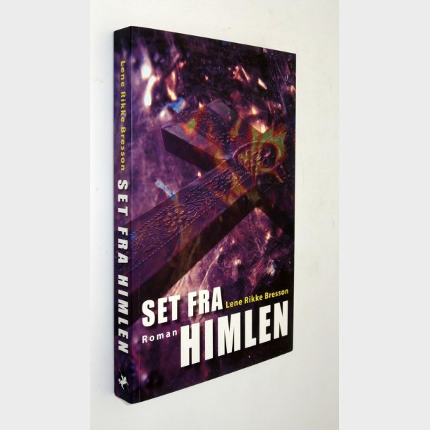 Set fra himlen: Lene Rikke Bresson (signeret)