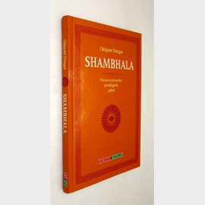 Shambhala: Ch�gyam Trungpa