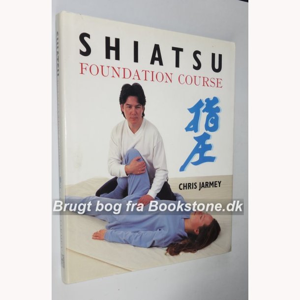 Shiatsu - Foundation Course 