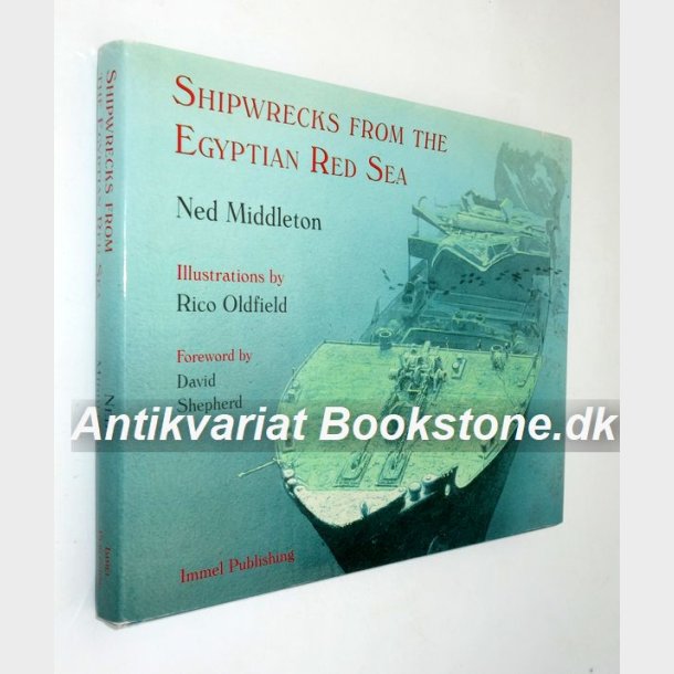 Shipswrecks from the Egyptian Red Sea: Ned Middleton