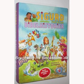 Sigurd fortller Bibelhistorie