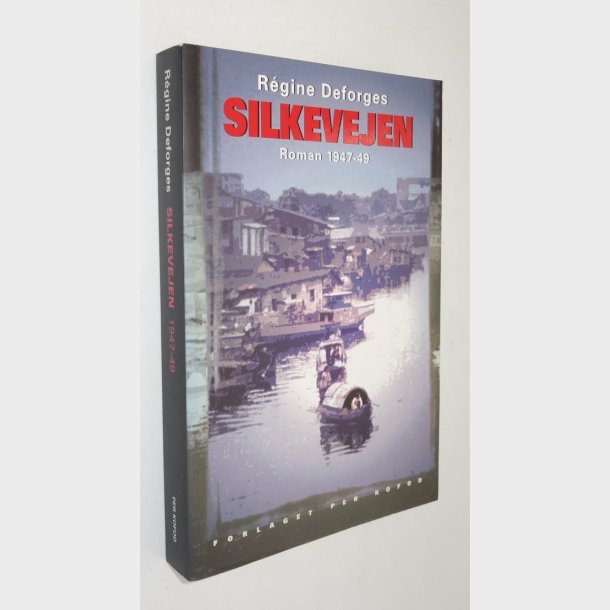 Silkevejen 1947-49: R&eacute;gine Deforges