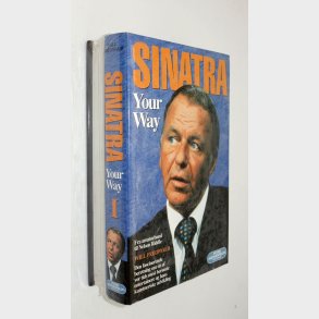 Sinatra Your Way Bind 1+2: Will Friedwald