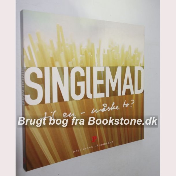 Singlemad til en - mske to?