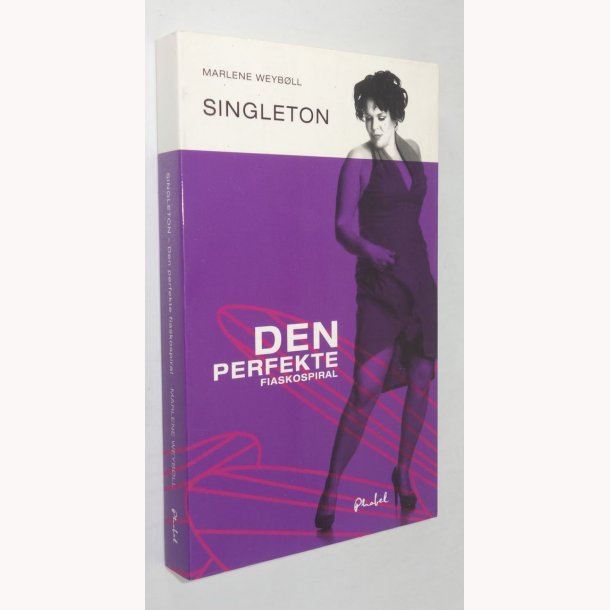 Singleton Den perfekte fiasko