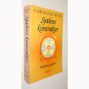 Sj�lens kontrakter: Caroline Myss