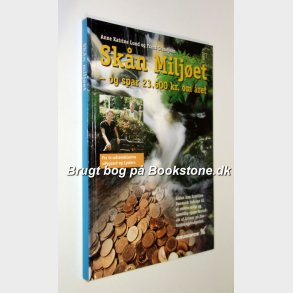 Skn miljet og spar 23.600 kr. om ret: Anne Katrine Lund og Frans Grandjean