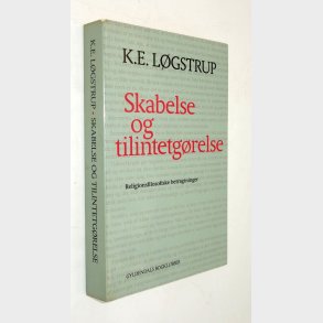 Skabelse og tilintetg�relse: K.E. L�gstrup