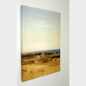 Skagen - Den tilsandede kirke: Jrn Lnstrup
