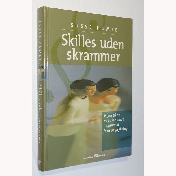 Skilles uden skrammer