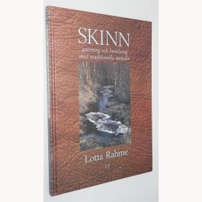 Skinn garvning och beredning