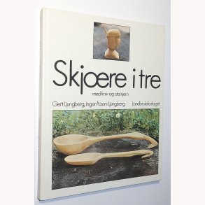 Skjre i tre med kniv og stemjern