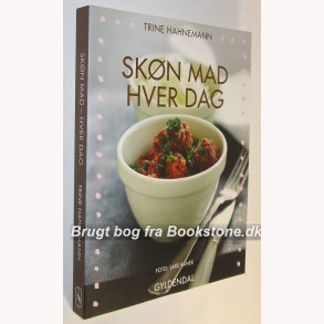 Skn mad hver dag: Trine Hahnemann