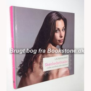 Sknhedsritualer - indre sundhed, ydre sknhed 