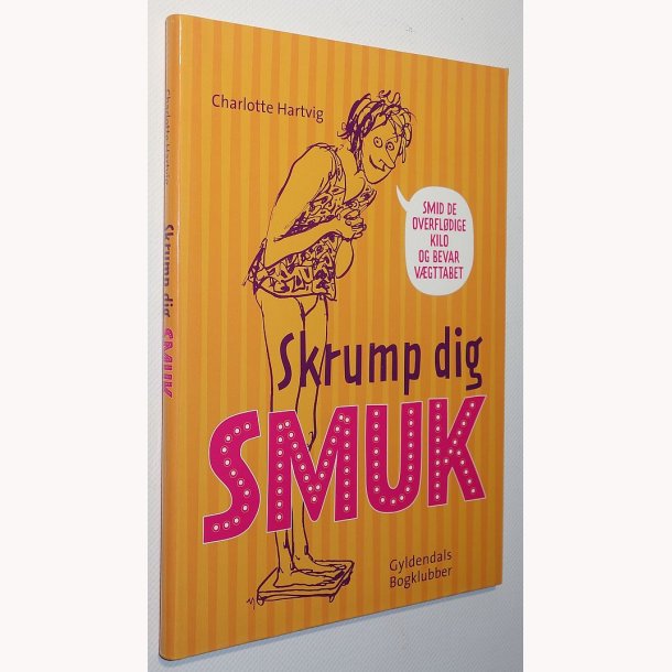Skrump dig smuk