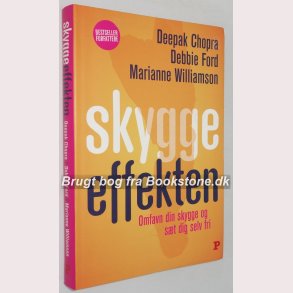 Skyggeeffekten: Deepak Chopra, Debbie Ford 