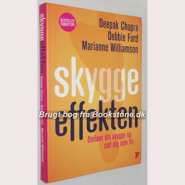 Skyggeeffekten: Deepak Chopra, Debbie Ford 