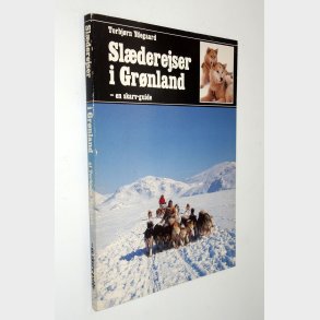 Slderejserne i grnland: Torbjrn Ydegaard