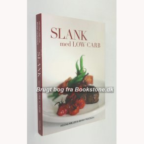 Slank med Low Carb 
