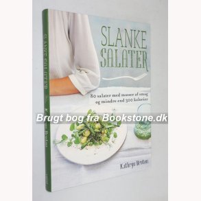 Slanke salater: Kathryn Bruton