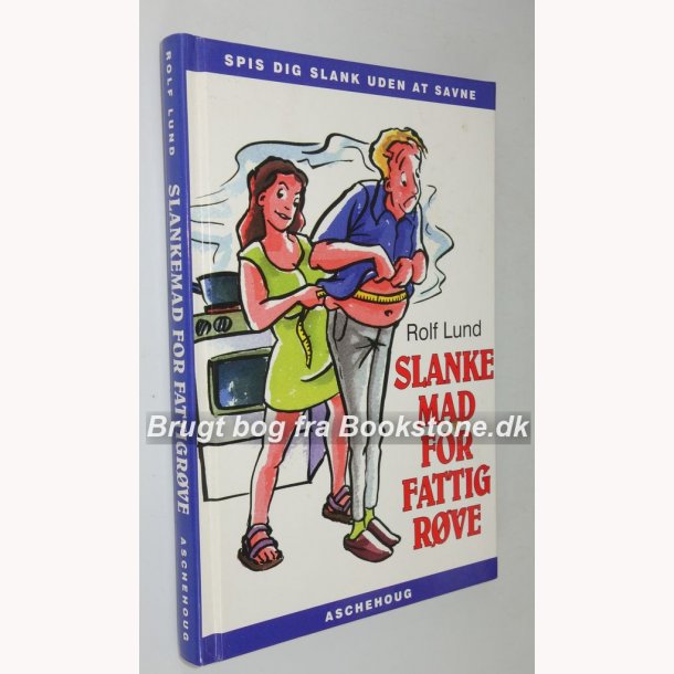 Slankemad for fattigrve