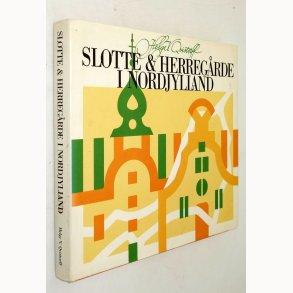 Slotte & herreg�rde i Nordjylland: Helge V. Qvistorff