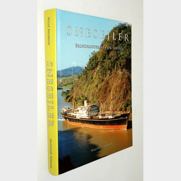 Snesejler - erindringer fra K-sfolk: Willy Brorson