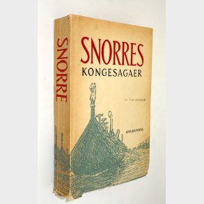Snorres Kongesagaer: Anne Holtsmark og Didrik Arup Seip