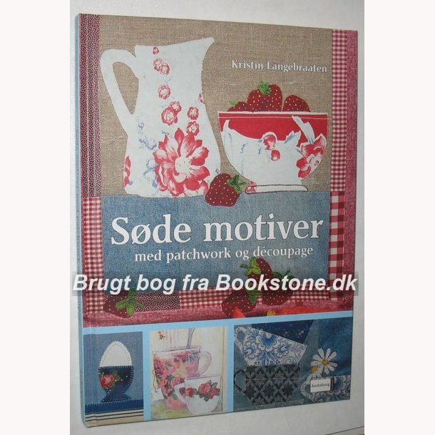 Sde motiver med patchwork og decoupage